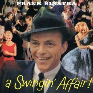 A Swingin' Affair - Frank Sinatra