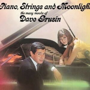 Piano, Strings And Moonlight - Dave Grusin