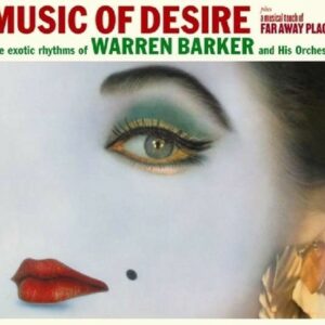 Music Of Desire - Warren Barker