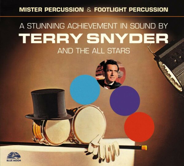 A Stunning Achievement In Sound By - Terry Snyder And The All Stars