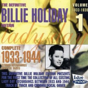 Complete 1933-1944 Vol.1 - Billie Holiday