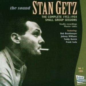 Complete 1952-1954 Vol.2 - Stan Getz