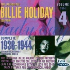 Complete 1936-1944 Vol.4 - Billie Holiday