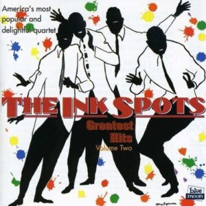 Greatest Hits Vol.2 - Ink Spots