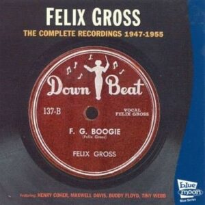 Complete Recordings - Felix Gross