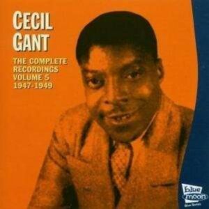 Complete Recordings 5 - Cecil Gant