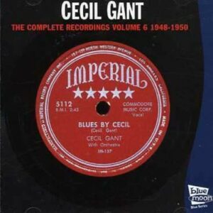 Complete Recordings 6 - Cecil Gant