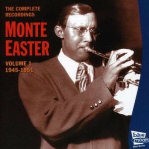 Complete Recordings Vol.1 - Monte Easter