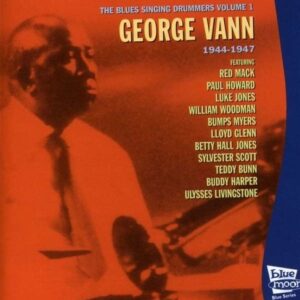 Blues Singing Drummers 1 - George Vann