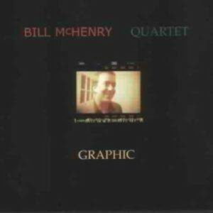 Graphic - Bill McHenry Quartet