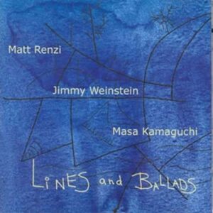 Lines And Ballads - Matt Renzi