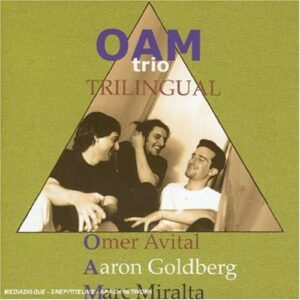 Trilingual - Oam Trio