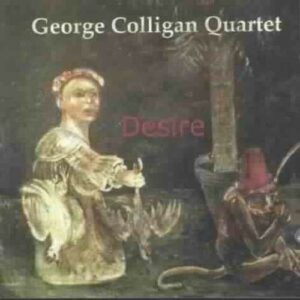 Desire - George Colligan Quartet
