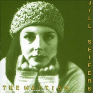 Waiting - Jill Seifers