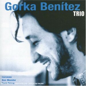 Gorka Benitez Trio - Gorka Benitez Trio