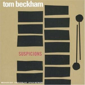 Suspicions - Tom Beckham