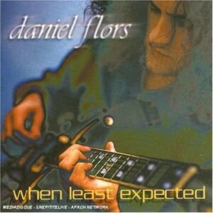 When Least Expected - Daniel Flors