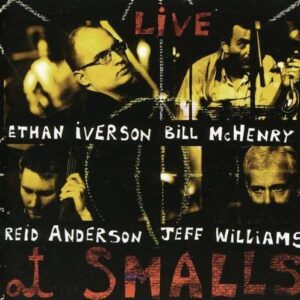 Live At Smalls - Ethan Iverson