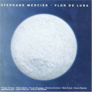 Flor De Luna - Stephane Mercier