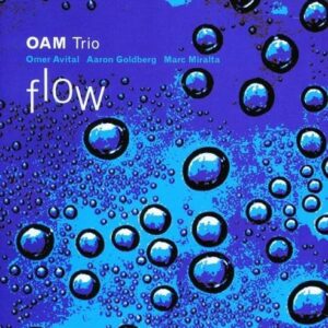Flow - Oam Trio