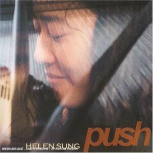Push - Helen Sung