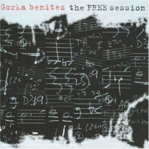 Free Session - Gorka Benitez