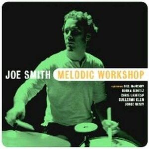 Melodic Workshop - Joe Smith