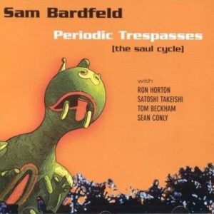 Periodic Tresspasses - Sam Barfeld