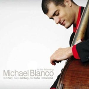 In The Morning - Michael Blanco