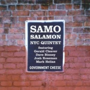 Government Cheese - Samo Salamon