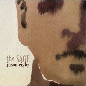 Sage - Jason Rigby