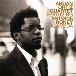Alameda - Aruan Ortiz Quartet