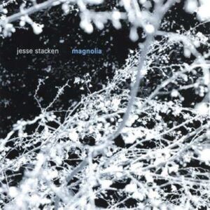 Magnoliaq - Jesse Stacken