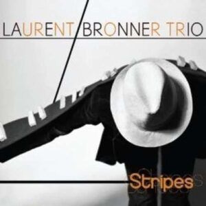 Stripes - Laurent Bronner Trio