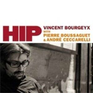 Hip - Vincent Bourgeyx