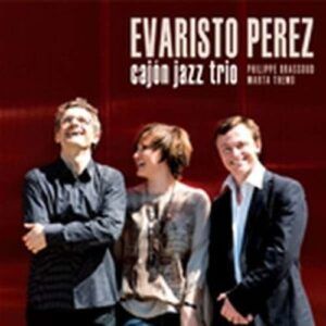 Cajon Jazz Trio - Evaristo Perez