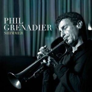 Shimmer - Phil Grenadier
