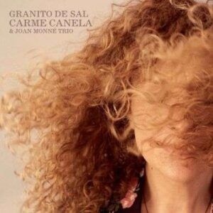 Granito De Sal - Carme Canela