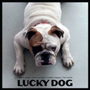 Lucky Dog - Frederic Borey & Yoann Loustalot