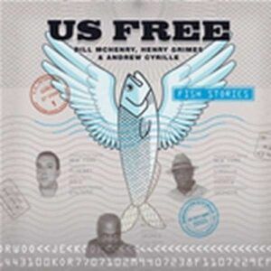 Fish Stories - Us Free