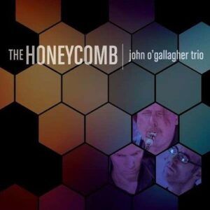 Honeycomb - John O'Gallagher