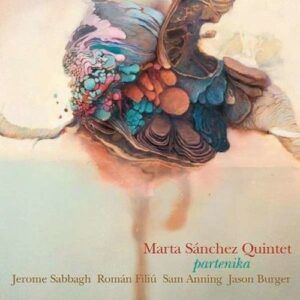 Partenika - Marta Sanchez Quintet