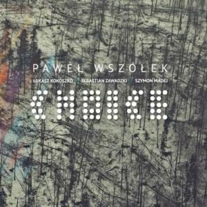 Choice - Pawel Wszolek