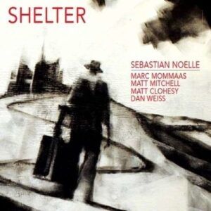 Shelter - Sebastian Noelle