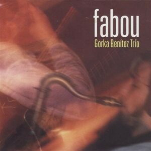 Fabou - Gorka Benitez Trio