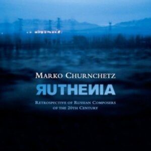 Ruthenia - Marko Churnchetz
