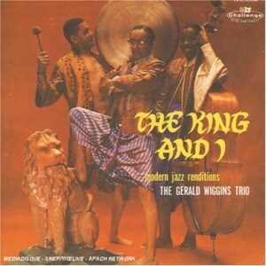 King And I - Gerry Wiggins Trio