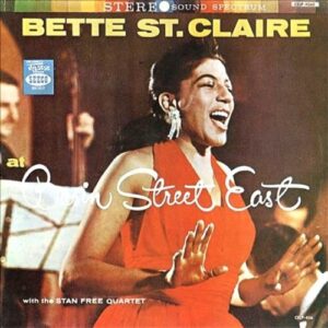 At Basin Street East - Bette St. Claire