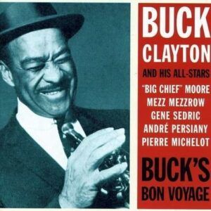 Buck's Bon Voyage - Buck Clayton