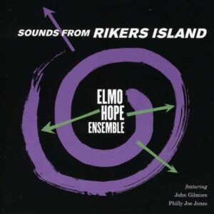 Sounds From Rikers Island - Elmo Ensemble Hope